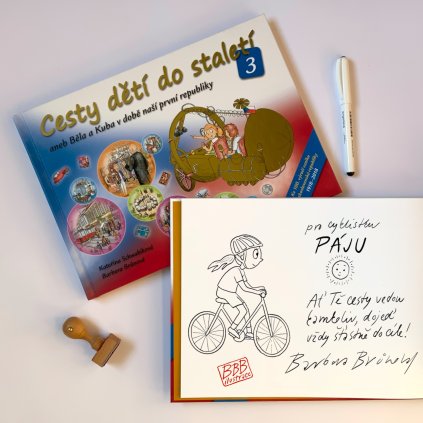 CESTY DĚTÍ DO STALETÍ 3 s osobním věnováním a ilustrací na míru