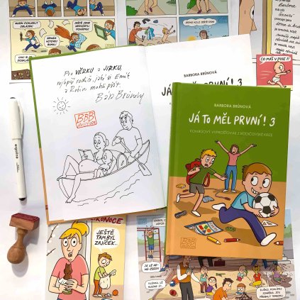 JÁ TO MĚL PRVNÍ! 3 s osobním věnováním a ilustrací na míru