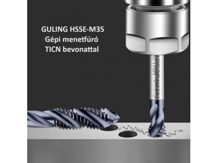 Gépi menetfúró GULING HSSE-M35 M2-M12ig /csavart/