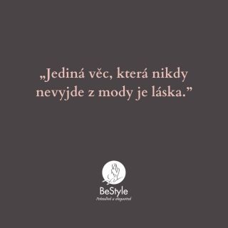 Jediná věc, která nikdy nevyjde z módy je láska ❤️💫 . . #motivace #motivacnicitaty #citaty #citatyczsk #citatyozivote