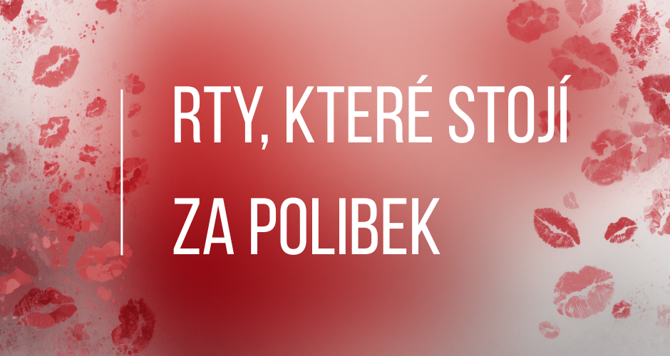 RTY, KTERÉ STOJÍ ZA POLIBEK