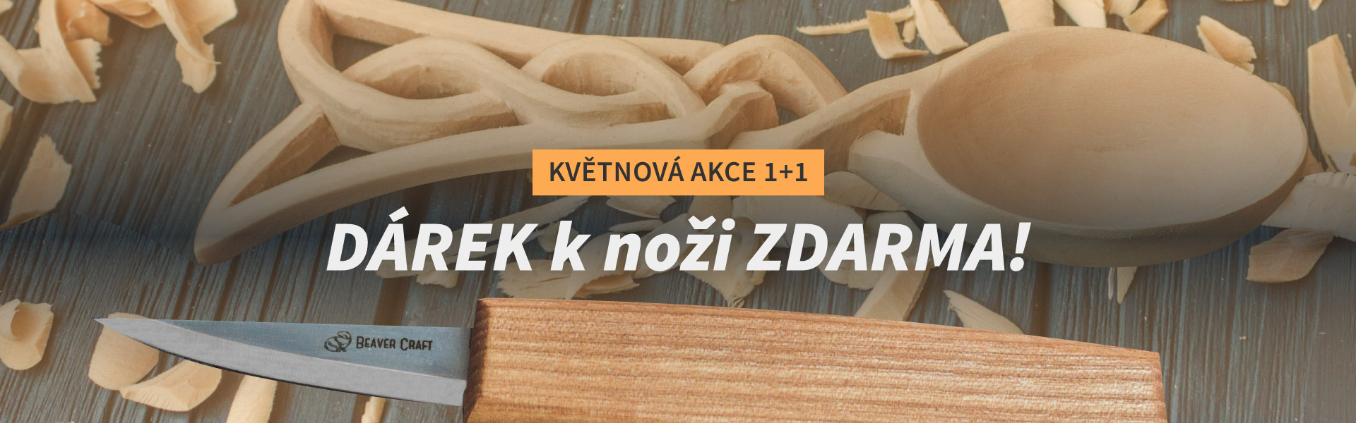 Květnová akce 1 + 1, DÁREK k noži ZDARMA!