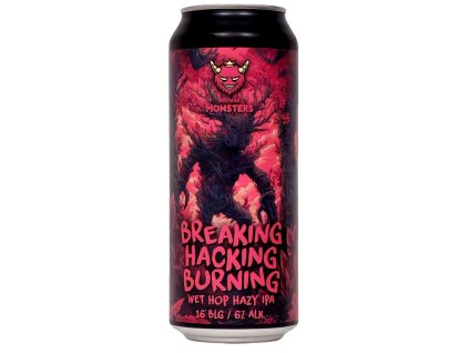 MONSTERS - Breaking Hacking Burning 0,5l can 6% alc.