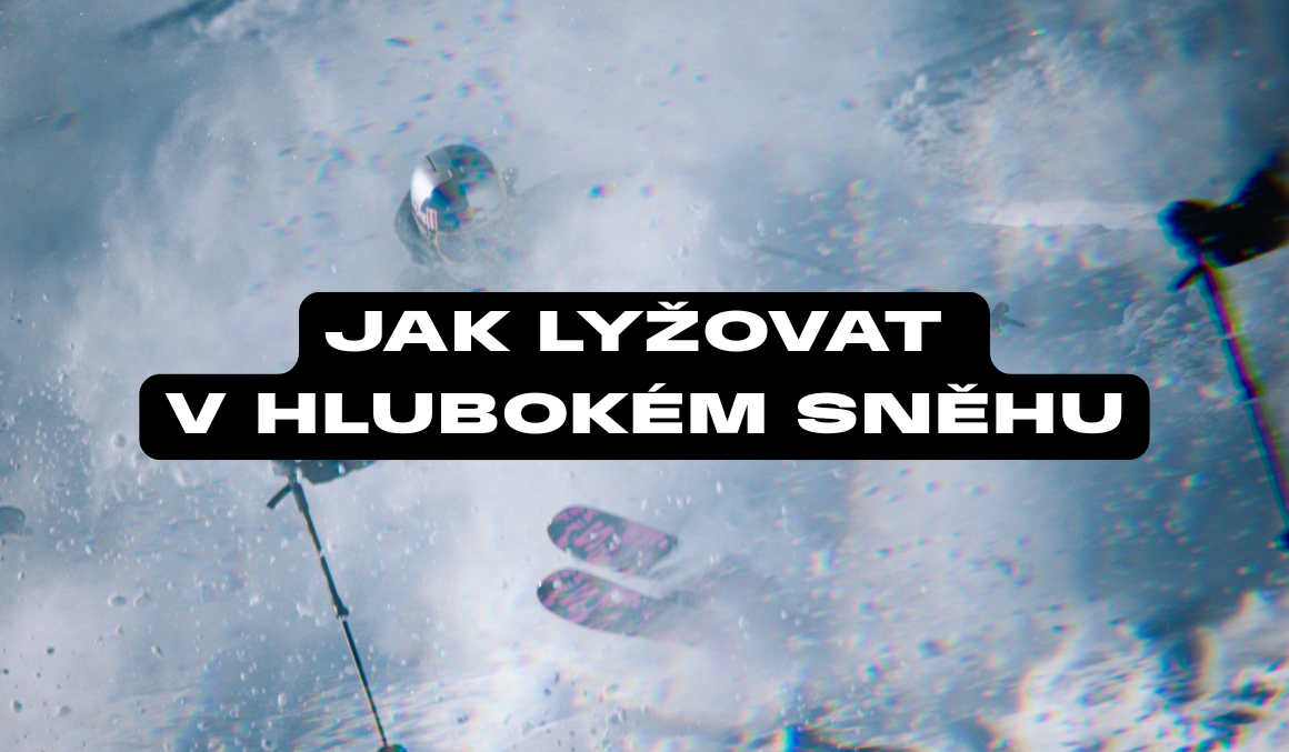 Jak lyžovat v hlubokém sněhu