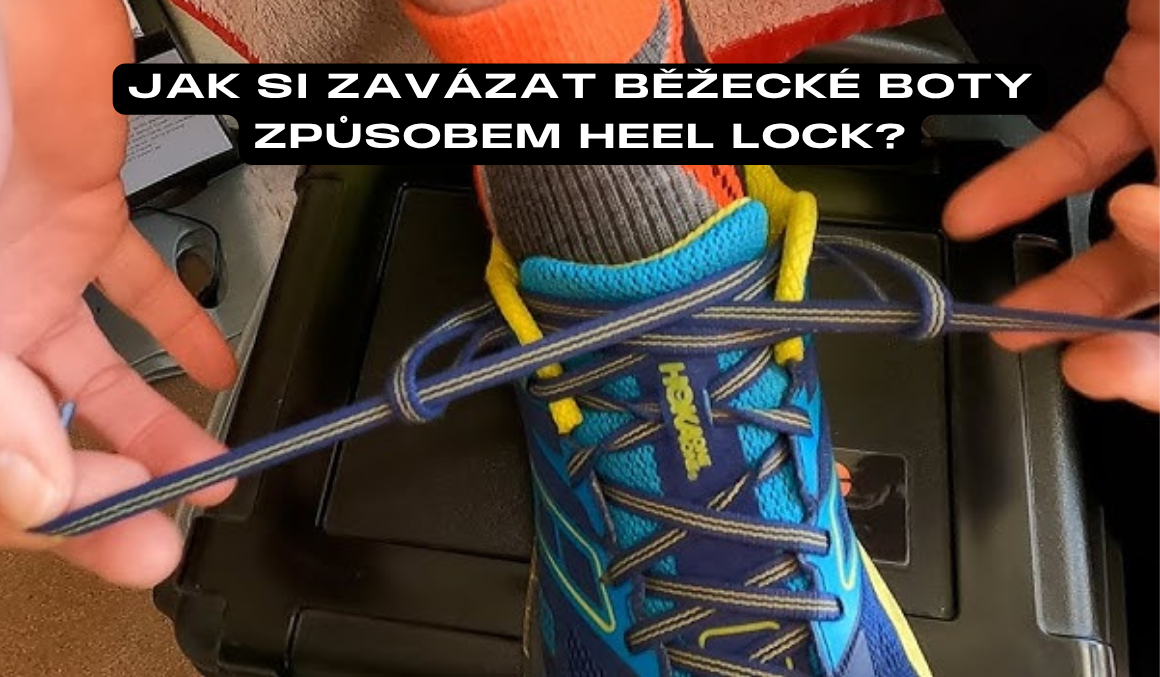 Jak si zavázat běžecké boty způsobem heel lock?