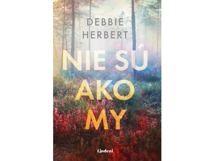 Nie sú ako my