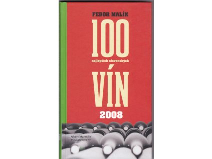 100 najlepších slovenských vín 2008