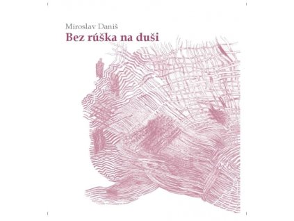 Bez rúška na duši