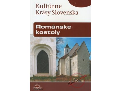 Románske kostoly - Kultúrne krásy Slovenska
