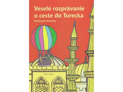 Veselé rozprávanie o ceste do Turecka