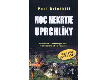 Noc nekryje uprchlíky