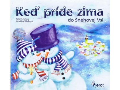 Keď príde zima do Snehovej Vsi