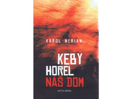 Keby horel náš dom