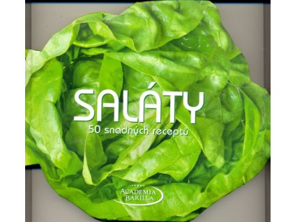 Saláty - 50 snadných receptů