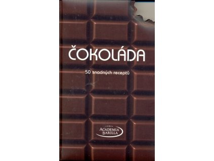 Čokoláda - 50 snadných receptů