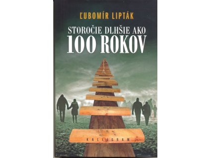 Storočie dlhšie ako sto rokov