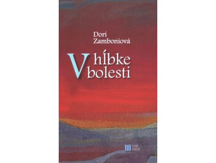 V hĺbke bolesti