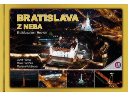 Bratislava z neba - Bratislava from heaven
