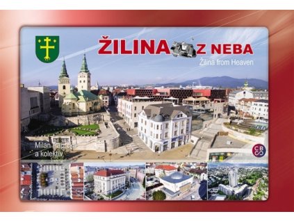Žilina z neba - Žilina from heaven