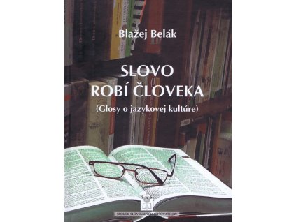Slovo robí človeka