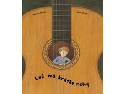 Lož má krátke nohy