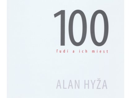 100 ľudí a ich miest