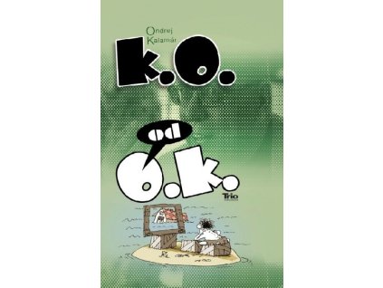 K.O. od O.K.