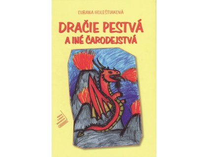 Dračie pestvá a iné čarodejstvá