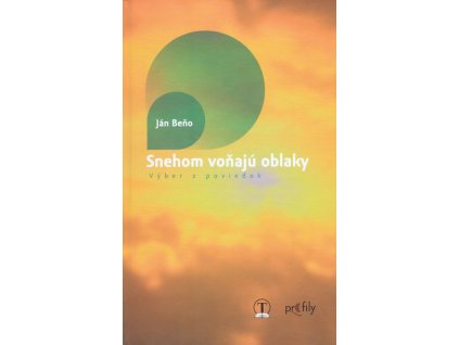 Snehom voňajú oblaky