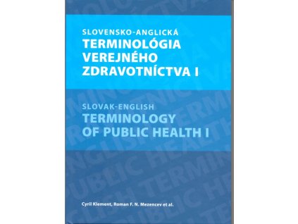 Slovensko-anglická terminológia verejného zdravotníctva