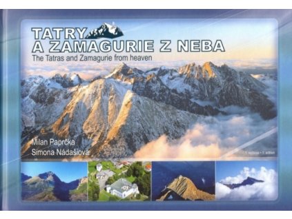 Tatry a Zamagurie z neba - The Tatras and Zamagurie from heaven
