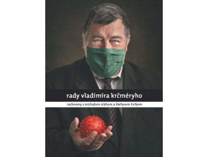 Rady Vladimíra Krčméryho