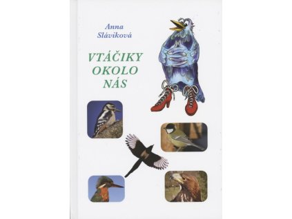 Vtáčiky okolo nás