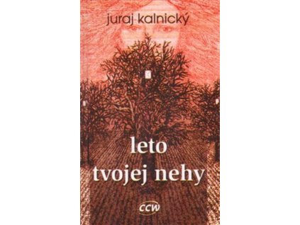 Leto tvojej nehy