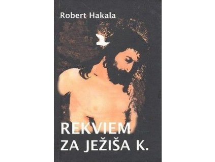 Rekviem za Ježiša K.