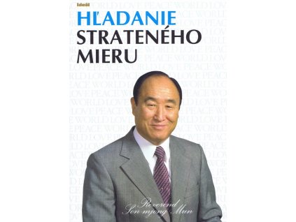 Hľadanie strateného mieru