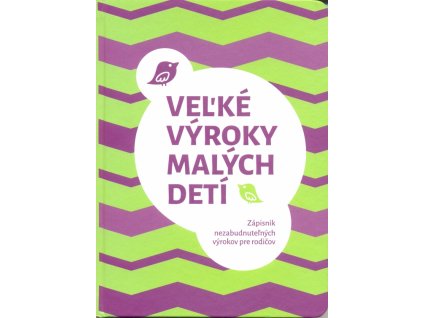Veľké výroky malých detí