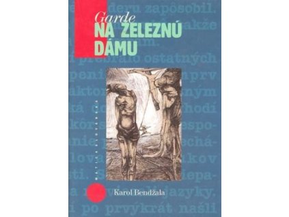Garde na železnú dámu