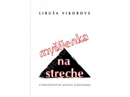 Myšlienka na streche