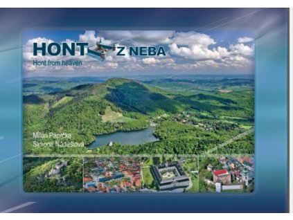 Hont z neba - Hont from heaven