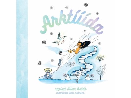 Arktííída-Príbeh O Eskimke a jej statočnom kamarátovi mrožkovi Zlomený zúbok