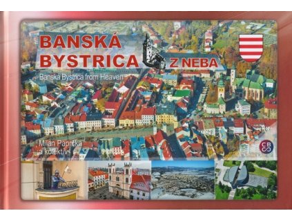 Banská Bystrica z neba - Banská Bystrica from Heaven