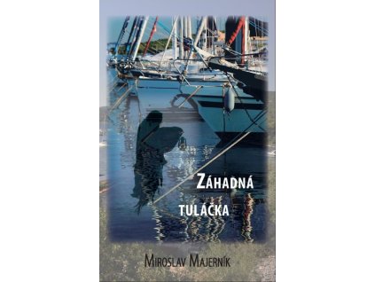 Záhadná tuláčka