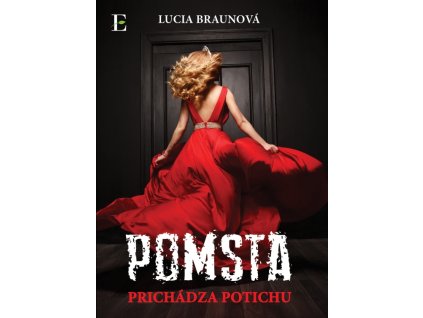 Pomsta prichádza potichu