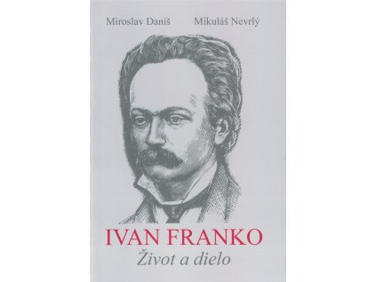 Ivan Franko Život a dielo