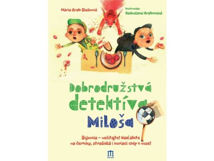 Dobrodružstvá detektíva Miloša