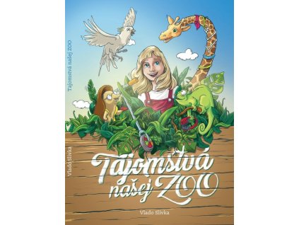 Tajomstvá našej ZOO