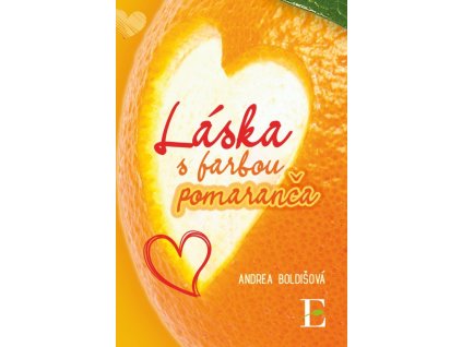 Láska s farbou pomaranča