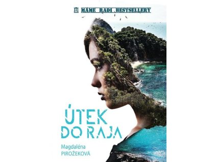Útek do raja