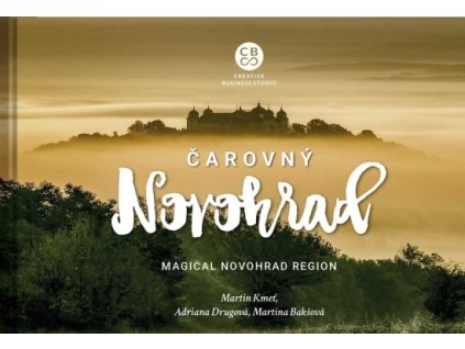 Čarovný Novohrad - Magical Novohrad Region